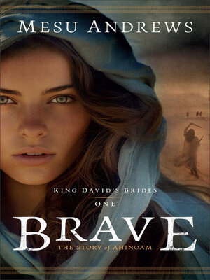 cover image of Brave--The Story of Ahinoam
